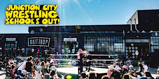 Imagen principal de Junction City Wrestling - School's Out!