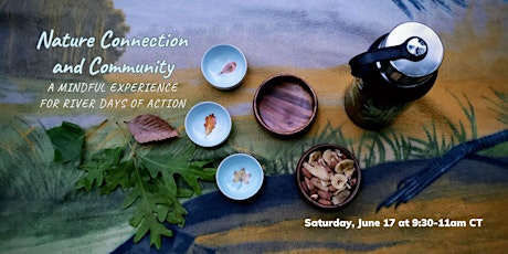 Nature Connection and Community for River Days of Action