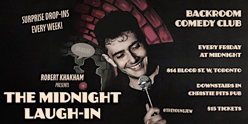 Imagem principal do evento The Midnight Laugh - In Comedy Show.
