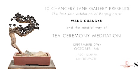 Tea Ceremony Meditation at 10 Chancery Lane Gallery - By Donation  primary image