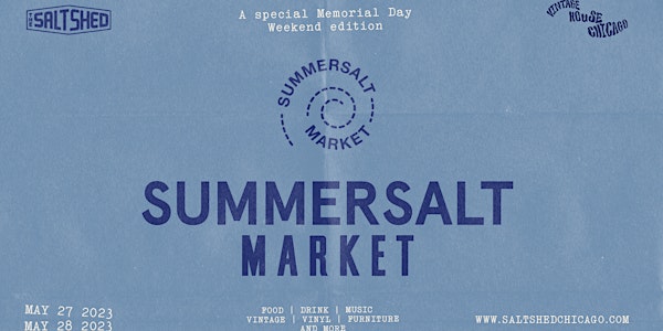 SummerSalt Market: A Special Memorial Day Weekend Edition