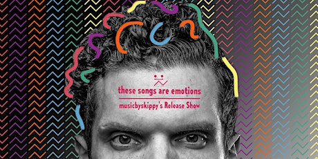 musicbyskippy's Release Show (6/25) - These Songs Are Emotions