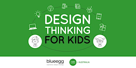 Design Thinking & Coding for Kids primary image