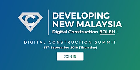 DIGITAL CONSTRUCTION SUMMIT - by Glodon Malaysia 									 primary image