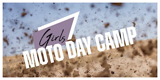 Girl's Moto Day Camp primary image