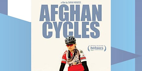 Image principale de Afghan Cycles: Projection spéciale dans le cadre du Social Forum 2018