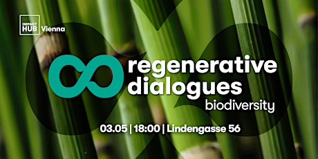 Regenerative Dialogues: Biodiversity