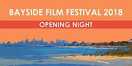 Bayside Film Festival Opening Night primary image