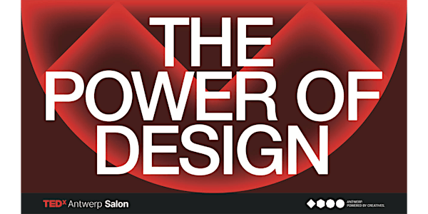 TEDxAntwerp Salon: The Power of Design