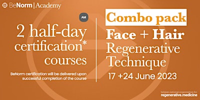 Combo Pack Face + Hair Regenerative Techniques 2 x HALF DAY CERTIFICATION primary image