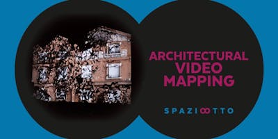 ARCHITECTURAL VIDEO MAPPING ARCHITECTURAL VIDEO MAPPING