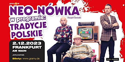 Kabaret NEO-NÓWKA i Zespół Żarówki - FRANKFURT primary image