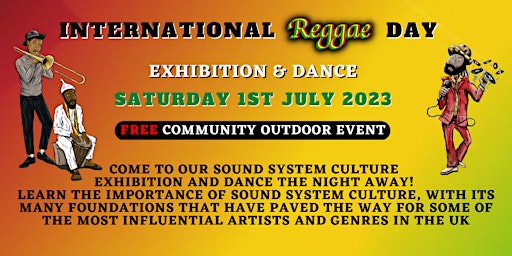 The Sound System & Reggae Exhibition & Dance Showcase Waltham Forest 2023 primary image