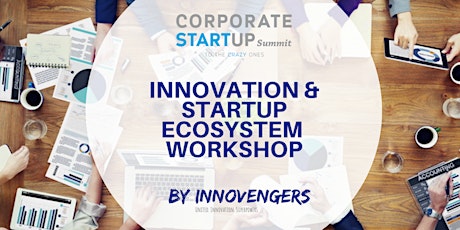 Innovation and Startup Ecosystem WORKSHOP, 29. November, Zurich primary image