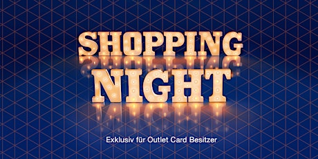 Hauptbild für Zalando Outlet Shopping Night Frankfurt 2018