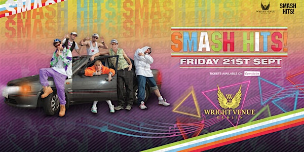 Smash Hits Live At The Wright Venue