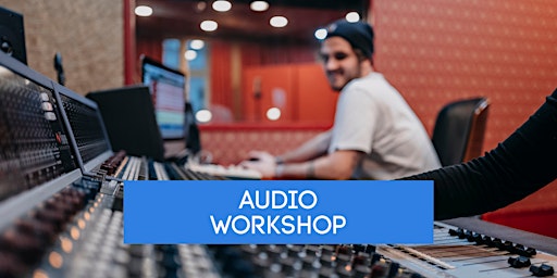 Hauptbild für Audio Workshop - Analog Mix | 19. August 2023 - Campus Leipzig