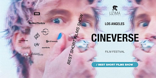 LA CINEVERSE Film Fest - BEST SHORTS 2023 primary image