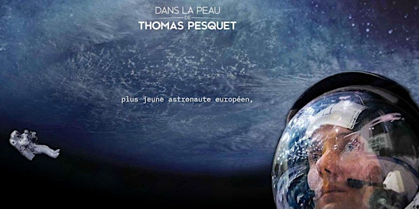 Around the World | VR Experience | Dans la Peau de Thomas Pesquet