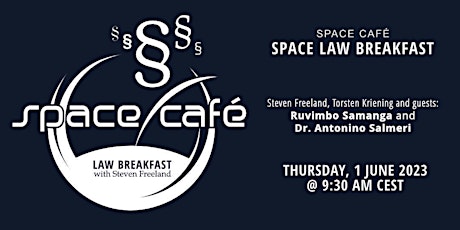 Space Café "Law Breakfast with Steven Freeland"