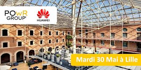 FORMATION DUONERGY & HUAWEI à Lille