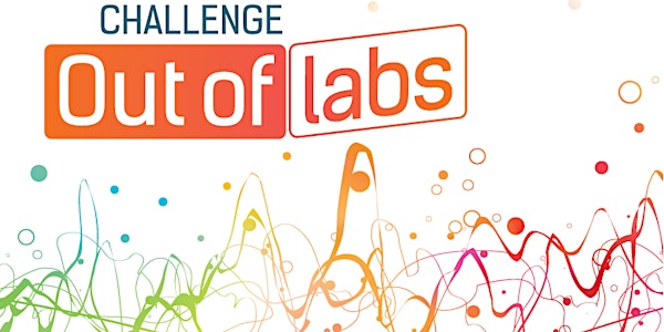 Challenge Out of Labs (webinaire) : se préparer !