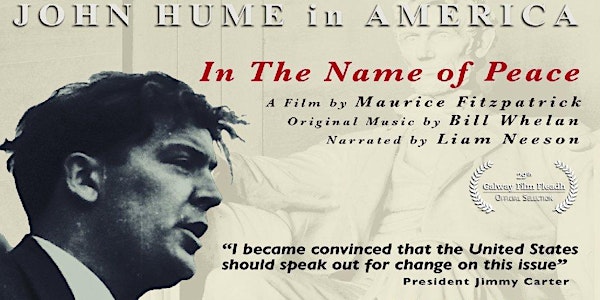 In the Name of Peace: John Hume in America