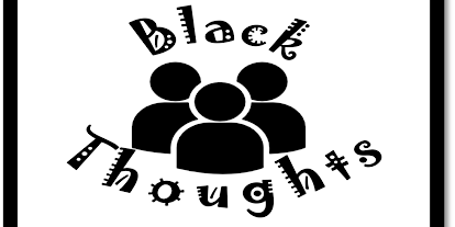 Hauptbild für Black Thoughts