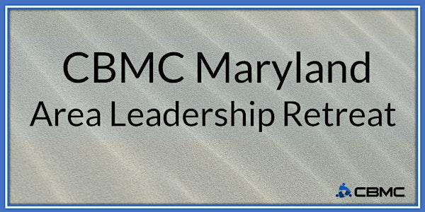 CBMC Maryland Area Leadership Retreat