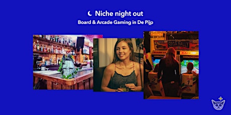 Imagem principal do evento Niche night out: Board & Arcade Gaming in De Pijp