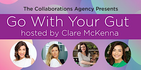 Image principale de Go With Your Gut, hosted by Clare McKenna