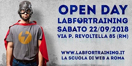 Immagine principale di Open Day LABFORTRAINING – La Scuola di Web a Roma - 22 settebre 2018.   