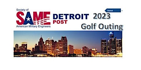 Primaire afbeelding van Detroit SAME Golf Outing 2023