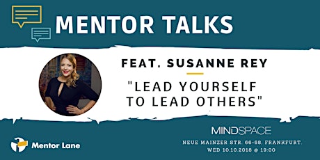 Mentor Talks ft. Susanne Rey – “Lead yourself to lead others”