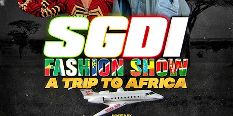 SGDI Fashion Show: A Trip to Africa