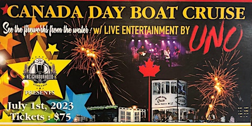 Canada Day Boat Cruise 2023  *** See Fireworks from the Water *** primary image