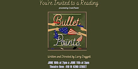 BULLET POINTS: a new musical