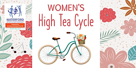 Women's High Tea Cycle - 13th May 2023