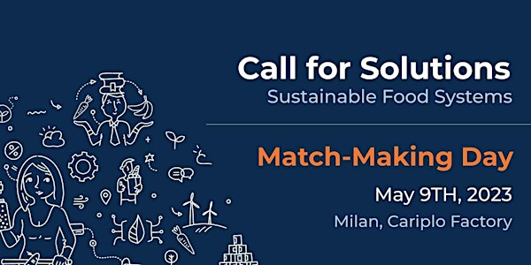 Match-Making Day | Call for Solutions - Sustainable Food Systems
