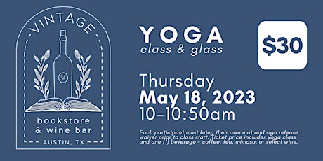 Yoga - "a Class and a Glass"