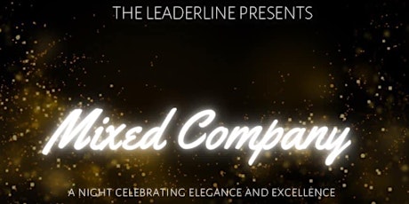 The LeaderLine Presents: Mixed Company