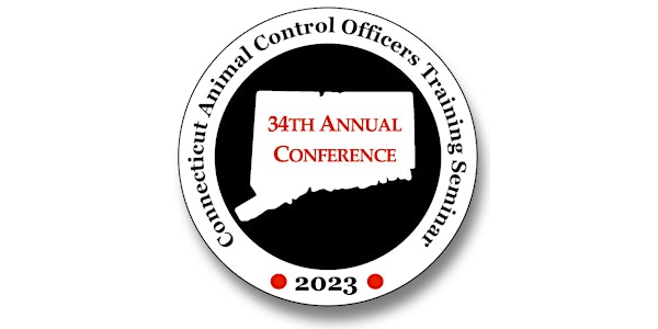 Connecticut Animal Control Officers 34th Annual Conference