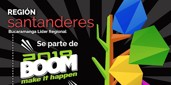 Boom Make It Happen Bucaramanga