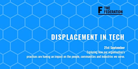 Defining Displacement in Tech - Workshop primary image