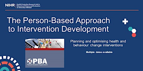 An introduction to the Person Based Approach to Intervention Development
