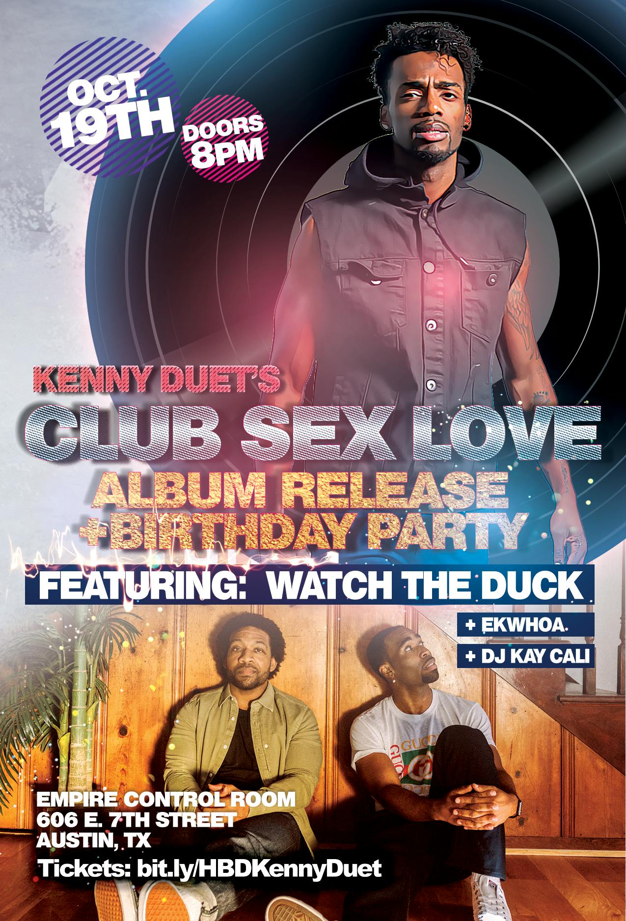 Club Sex Love - Kenny Duet's Album Release Party ft. WATCH THE DUCK