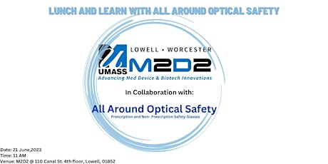 Lunch and Learn with All Around Optical Safety