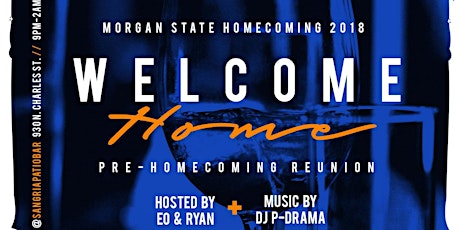 "WELCOME HOME" MSU ALUMNI HOMECOMING KICKOFF EVENT @ SANGRIA primary image