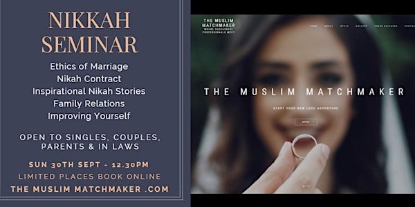 Nikah Seminar & The Muslim Matchmaker Launch event