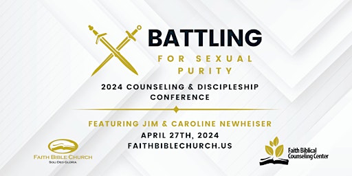 Battling for Sexual Purity - 2024 Counseling & Discipleship Conference primary image